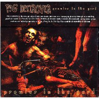 the album cover for Pig Destroyer - Prowler in the Yard