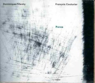 the album cover for Francois Couturier - Poros
