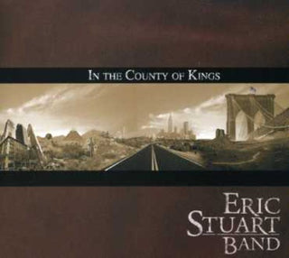 the album cover for Eric Stuart Band - In the County of Kings