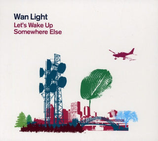 the album cover for Wan Light - Lets Wake Up Somewhere Else