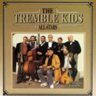 the album cover for Tremble Kids - The Tremble Kids All-Stars