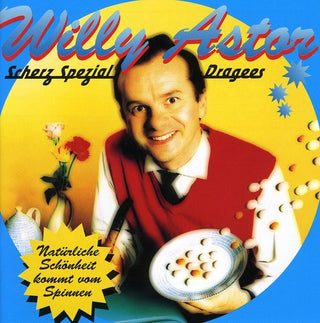 the album cover for Willy Astor - Scherz Spezial Dragees [Import]