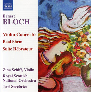 the album cover for Zina Schiff - Violin Concerto / Baal Shem / Suite Hebraique