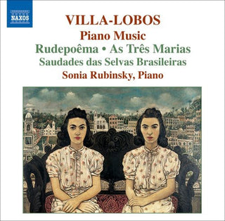 the album cover for Sonia Rubinsky - Piano Music 6: Rudepoema / As Tres Marias