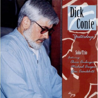the album cover for Dick Conte - Yesterdays