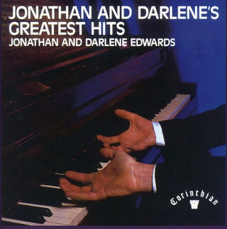 the album cover for Jonathan and Darlene Edwards - Greatest Hits