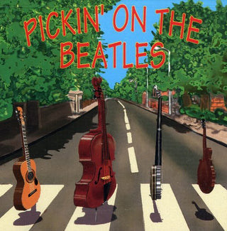 the album cover for Pickin On The Beatles - Pickin on the Beatles / Various