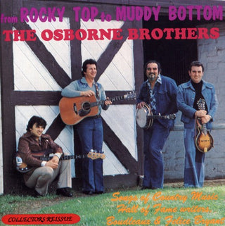the album cover for The Osborne Brothers - From Rocky Top to Muddy Bottom: 20 G.H.