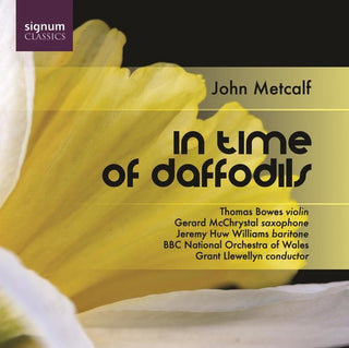 the album cover for Grant Llewellyn - In Time of Daffodils