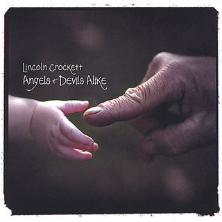 the album cover for Lincoln Crockett - Angels & Devils Alike