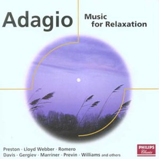 the album cover for Import- Gbr - Adagio: Music for Relaxation