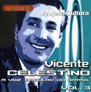 the album cover for Vicente Celestino - Voz Orgulho Do Brasil 3