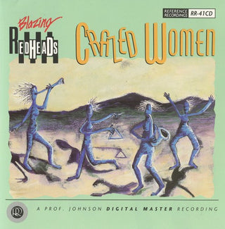 the album cover for Blazing Redheads - Crazed Women