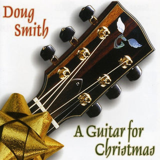 the album cover for Doug Smith - A Guitar For Christmas
