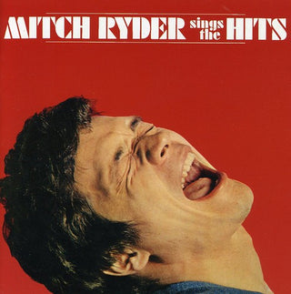 the album cover for Mitch Ryder - Sings the Hits