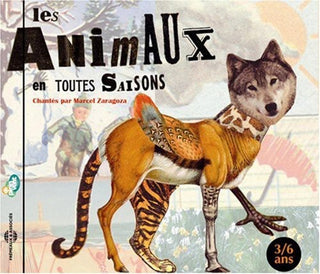 the album cover for MARCEL ZARAGOZA - Les Animaux en Toutes Saisons