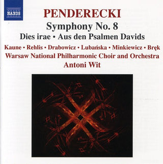 the album cover for Antoni Wit - Symphony 8 Dies Irae / Aus Den Psalmen Davids