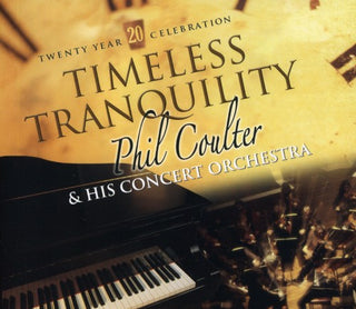 the album cover for Phil Coulter - Timeless Tranquility