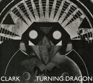the album cover for Clark - Turning Dragon