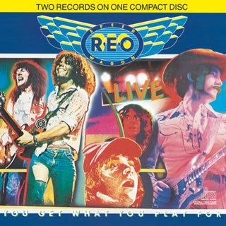 the album cover for REO Speedwagon - Live: You Get What You Play for