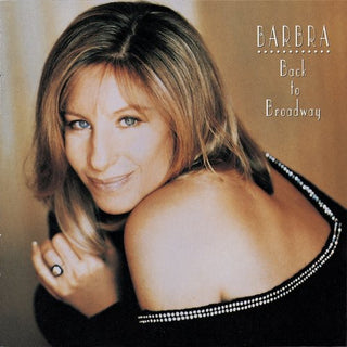 the album cover for Barbra Streisand - Back to Broadway
