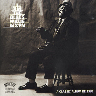 the album cover for Willie Dixon - I Am the Blues