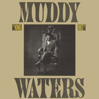the album cover for Muddy Waters - King Bee