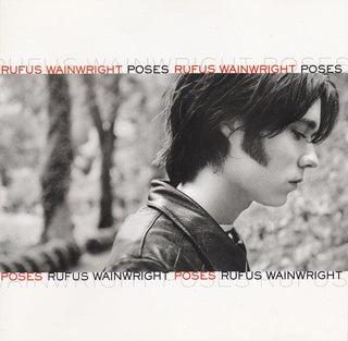 Rufus Wainwright- Poses