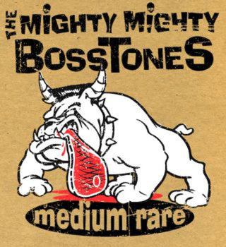 the album cover for The Mighty Mighty Bosstones - Medium Rare