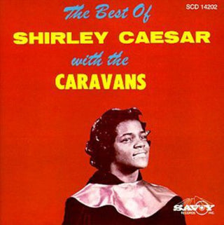 the album cover for Shirley Caesar - Best of
