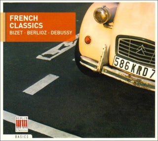the album cover for Bizet/Berlioz/Debussy - French Classics