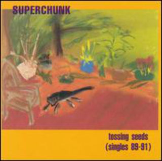 the album cover for Superchunk - Tossing Seeds: Singles 89-91