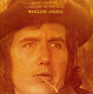 the album cover for John Stewart - Cannons In The Rain/Wingless Angels [Import]