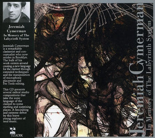 the album cover for Jeremiah Cymerman - In Memory of the Labyrinth System