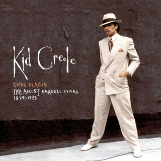 the album cover for Kid Creole - Going Places: The August Darnell Years