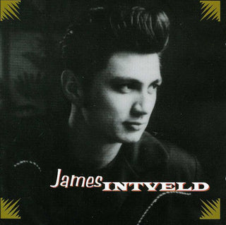 the album cover for James Intveld - James Intveld [Import]