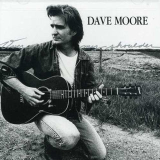 the album cover for Dave Moore - Over My Shoulder