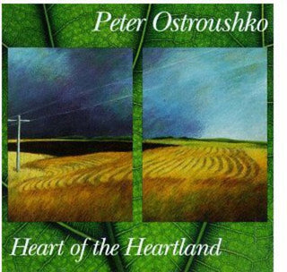 the album cover for Peter Ostroushko - Heart of the Heartland