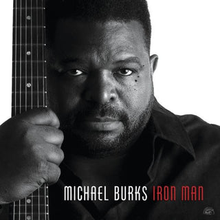 the album cover for Michael Burks - Iron Man