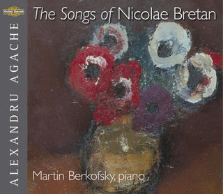 the album cover for Martin Berkofsky - Songs of Nicolae Bretan