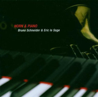 the album cover for Bruno Schneider - Chamber Music for Horn & Piano
