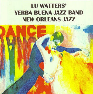 the album cover for Lu Watters Yerba Buena Jazz Band - Lu Watters Yerba Buena Jazz Band, Vol. 2