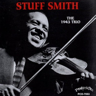 the album cover for Stuff Smith - 1943 Trio World Jam Session