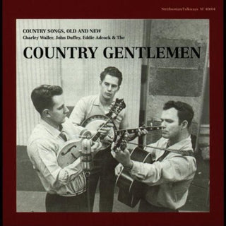 the album cover for Country Gentlemen - Country Songs Old & New