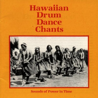 the album cover for Hawaiian Drum Dance Chants-Power In Time / Various - Hawaiian Drum Dance Chants-Power in Time / Various