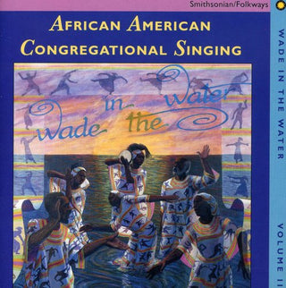 the album cover for Various Artists - Wade in the Water 2 / Various