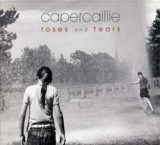 the album cover for Capercaillie - Roses and Tears