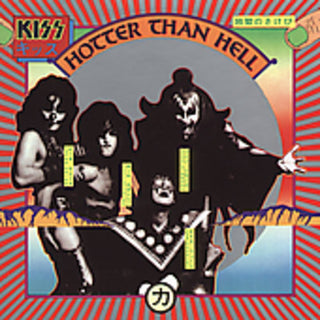 the album cover for KISS - Hotter Than Hell (remastered)