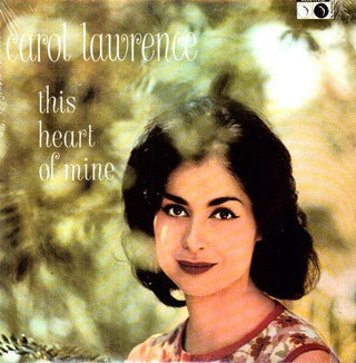 Carol Lawrence- This Heart Of Mine