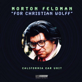 the album cover for California Ear Unit - For Christian Wolff